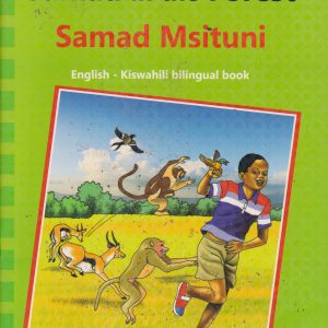 Samad in the Forest/ Samad Msituni