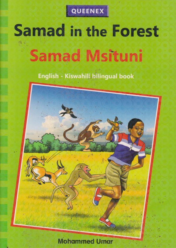 Samad in the Forest/ Samad Msituni