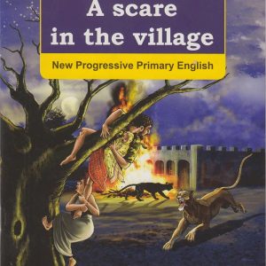 A Scare in the Village 6P By Oxford