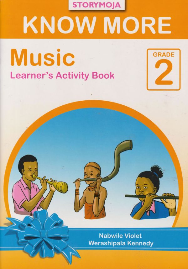 Storymoja Know More Music Grade 2