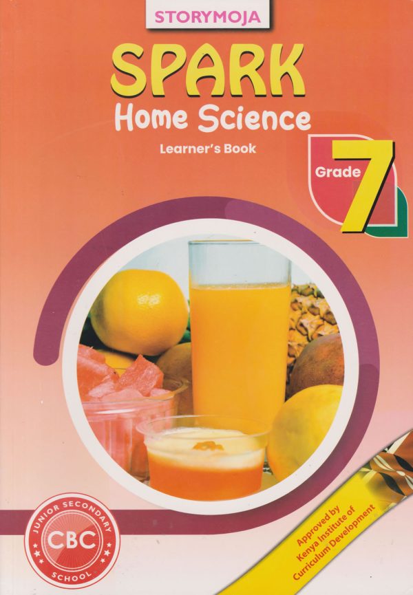 Storymoja Spark Home Science Grade 7 -Approved