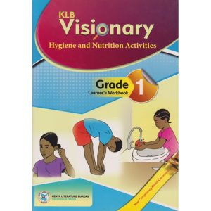 KLB Visionary Hygiene And Nutrition Activities Grade 1