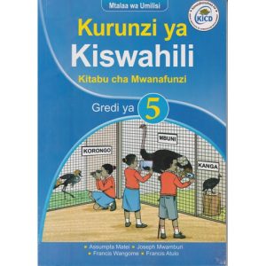 Kurunzi ya Kiswahili Grade 5 Mwanafunzi