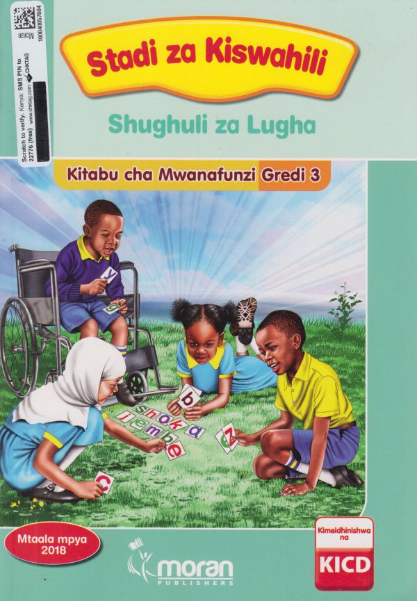 Moran Stadi za Kiswahili Shughuli za Lugha Kitabu cha Mwanafunzi Gredi 3