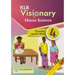 KLB Visionary Home Science Learners Book Grade 4