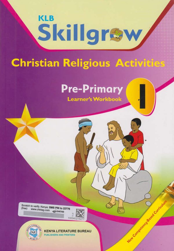 KLB Skillgrow Christian Religious Activities Pre Primary 1 Learners Workbook