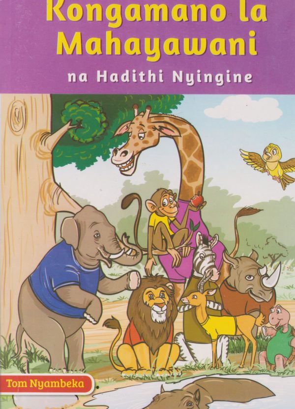 Kongamano La Mahayawani Na Hadithi Nyingine