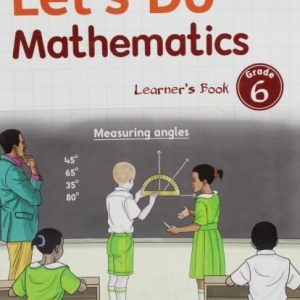 Lets do Mathematics Learners Grade 6 Approved