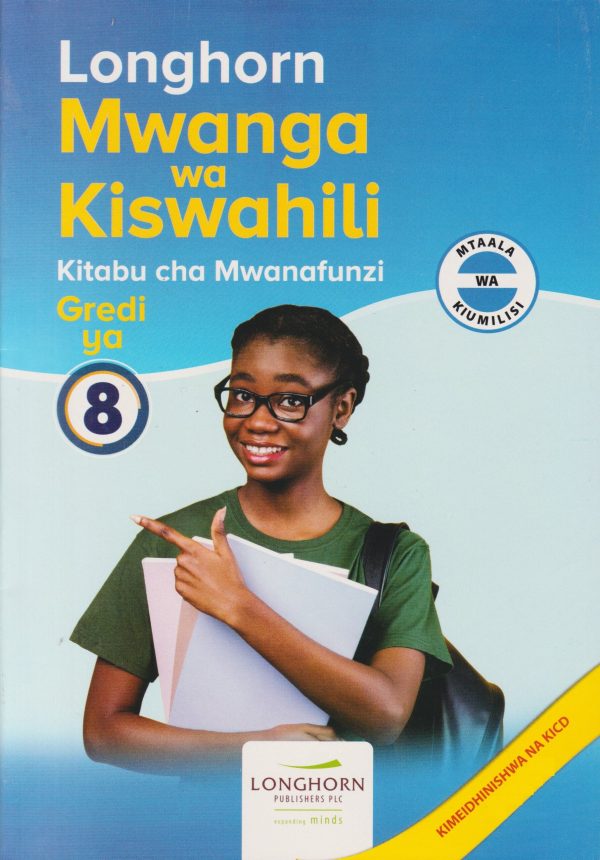 Longhorn Mwanga Wa Kiswahili Grade 8 -Approved