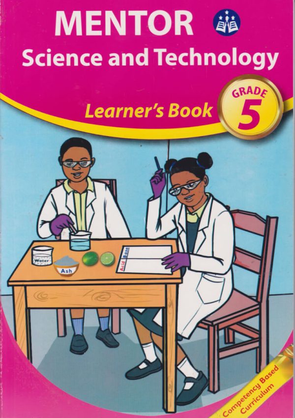 Mentor Science and Technology Learners Book Grade 5