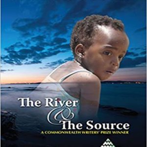 The River and the Source by Margaret Ogola