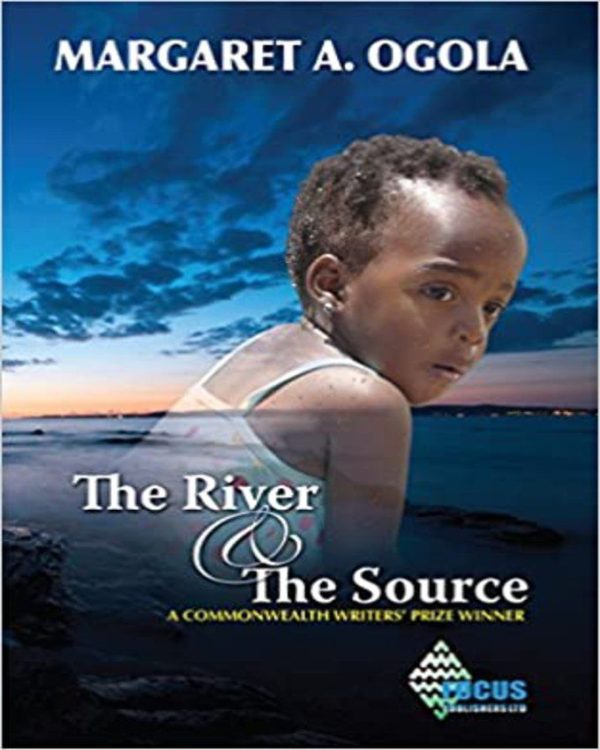 The River and the Source by Margaret Ogola