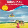 Queenex Tufani Kali na Hadithi Nyingine 2B
