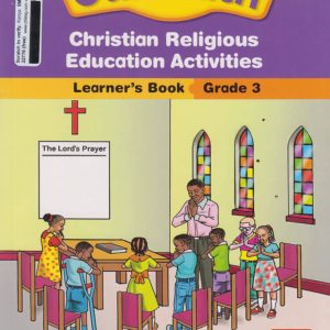 Our Faith CRE activities learners book Grade 3