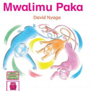 Tesi Na Mwalimu Paka By Storymoja