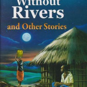 Bridges Without Rivers  And Other Stories By Access
