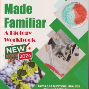 KCSE Made Familiar Biology Workbook 2024 New Edition