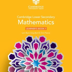 Cambridge Lower Secondary Mathematics Learners Book 7 with Digital Access