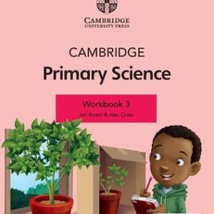 Cambridge Primary Science Workbook 3 with Digital Access