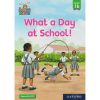 OUP What a Day At School Level 1B