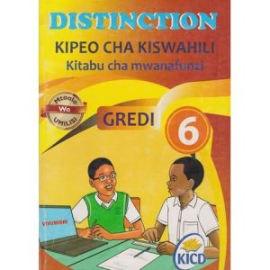Distinction Kipeo cha Kiswahili Grade 6