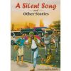 Silent song and other stories  by spotlight