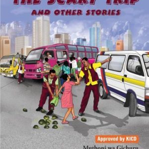 The Scary Trip and Other Stories