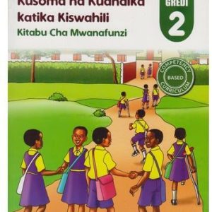 Longhorn Kiswahili Language Activities Kitabu cha Mwanafunzi Grade 2