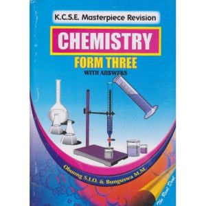 KCSE Masterpiece revision chemistry form three with answers
