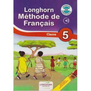 Longhorn Methode de Francais Grade 5 Approved