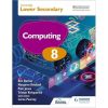 Hodder Cambridge Lower Secondary Computing 8 Students Book