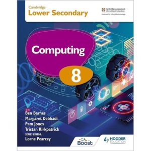 Hodder Cambridge Lower Secondary Computing 8 Students Book