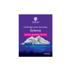 Cambridge Lower Secondary Science Learners Book 8 with Digital Access