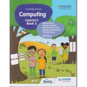 Hodder Cambridge Primary Computing Learners Book 3