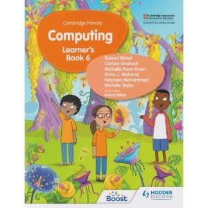 Hodder Cambridge Primary Computing Learners 6