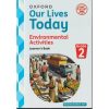 Our Lives Today Environmental Activities  Learners Book 2 RTD