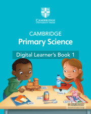 New Cambridge Primary Science Learners Book 1 with Digital Access