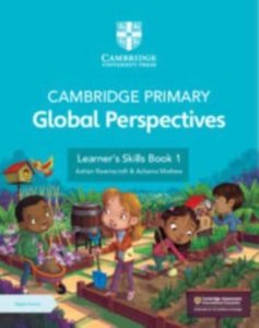 Cambridge Primary Global Perspectives Learner's Skills Book 1 with Digital Access 1 Year