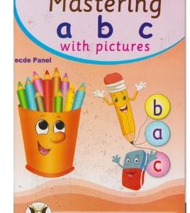 Mastering abc with Pictures by Smartbrains Publishers