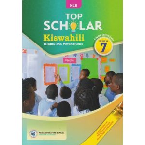 KLB Top Scholar Kiswahili Grade 7 Approved