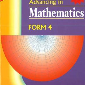 Advancing in Mathematics Form 4