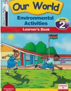 Moran Our World Environmental Activities Learner's Book Grade 2  by Moran