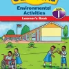 Our World Environmental Activities Learner’s Book Grade 1