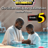 Storymoja Smart Beginners CRE Grade 5