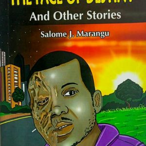 The Face of Destiny by Salome Marangu