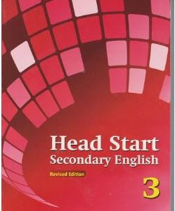 Head Start Secondary English Form 3 by Oxford