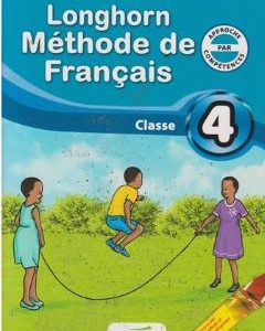 Longhorn Methode de Francais  Grade 4