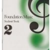 Foundation Music Students Book 2 by JKF
