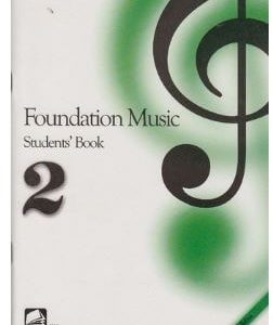 Foundation Music Students Book 2 by JKF