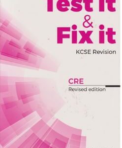 Test it and Fix it KCSE CRE (Revised Edition) by Oxford